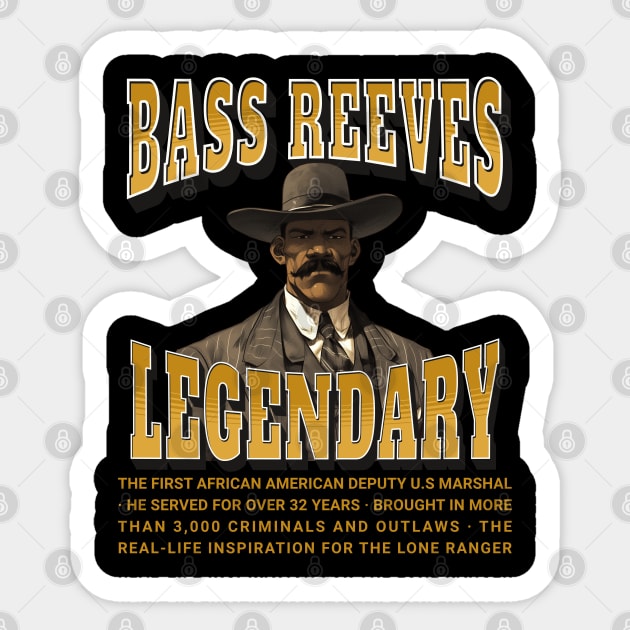 Bass Reeves Legendary Sticker by UrbanLifeApparel